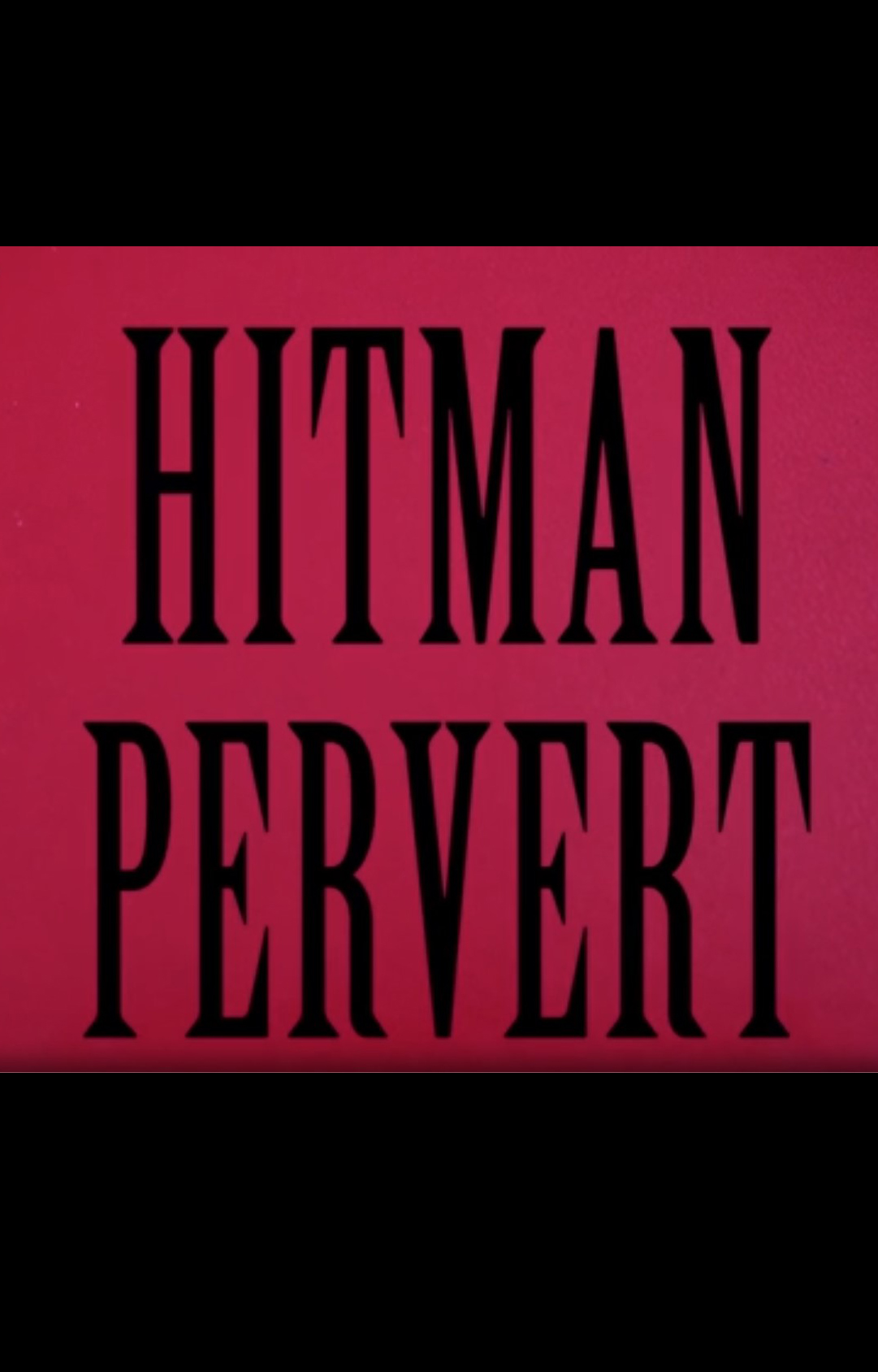 постер Hitman Pervert